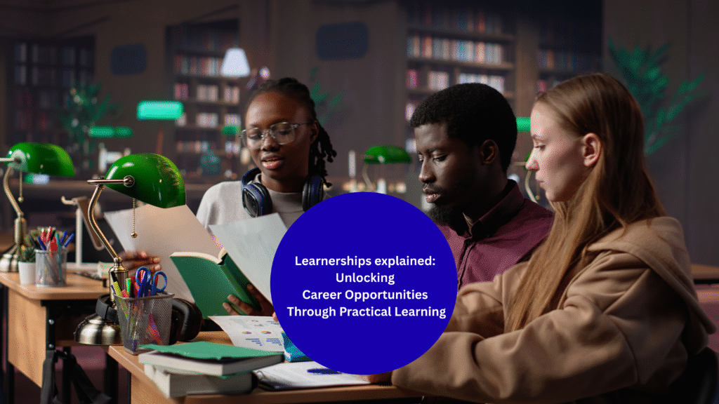 Learnerships explained